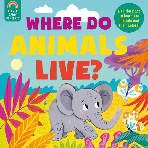 Cover image for Where Do Animals Live? (Guess and Learn)