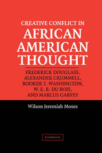 Cover image for Creative Conflict in African American Thought