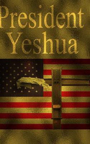 Cover image for President Yeshua