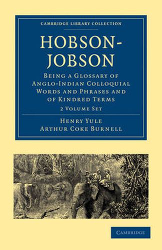 Cover image for Hobson-Jobson 2 Part Set: Being a Glossary of Anglo-Indian Colloquial Words and Phrases and of Kindred Terms Etymological, Historical, Geographical and Discursive