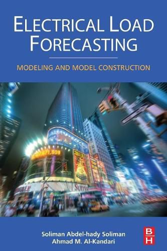 Cover image for Electrical Load Forecasting: Modeling and Model Construction