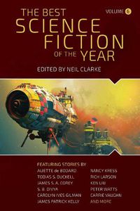 Cover image for The Best Science Fiction of the Year: Volume Six