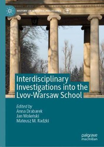 Cover image for Interdisciplinary Investigations into the Lvov-Warsaw School