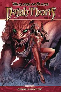 Cover image for Warlord of Mars: Dejah Thoris Omnibus Vol. 1