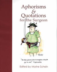 Cover image for Aphorisms & Quotations for the Surgeon