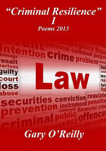 Cover image for "Criminal Resilience" I Poems 2013