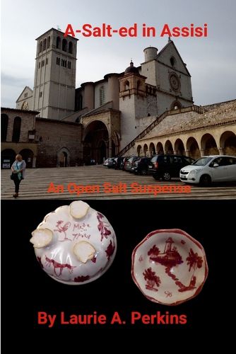 Cover image for A-Salt-ed in Assisi