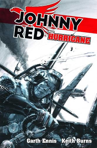 Cover image for Johnny Red: The Hurricane: Volume 1