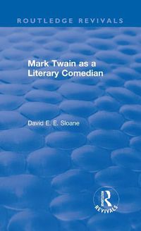 Cover image for Mark Twain as a Literary Comedian