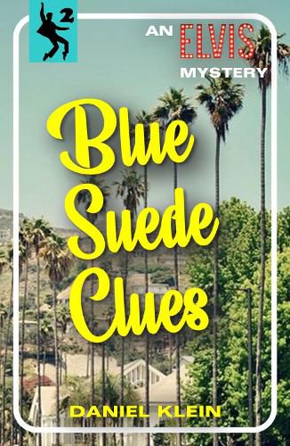 Cover image for Blue Suede Clues: An Elvis Mystery