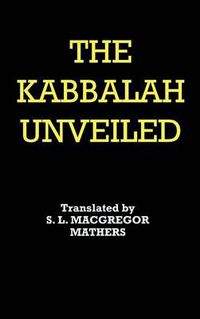 Cover image for The Kabbalah Unveiled