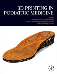 Cover image for 3D Printing in Podiatric Medicine