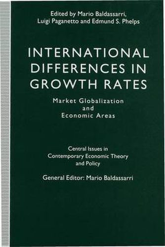 International Differences in Growth Rates: Market Globalization and Economic Areas