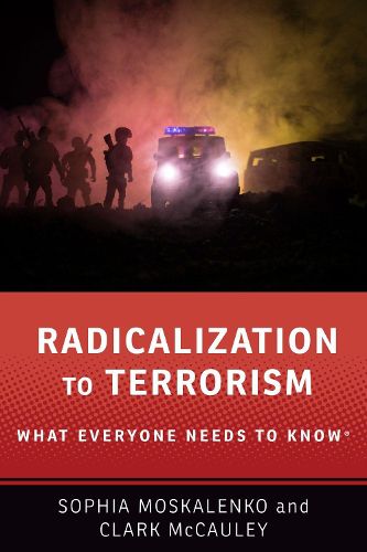 Cover image for Radicalization to Terrorism: What Everyone Needs to Know (R)