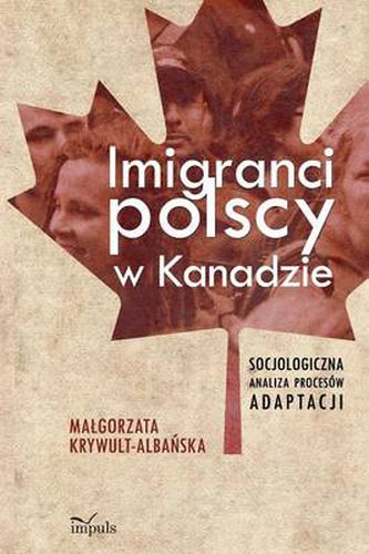 Cover image for Imigranci Polscy W Kanadzie