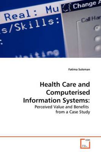 Cover image for Health Care and Computerised Information Systems