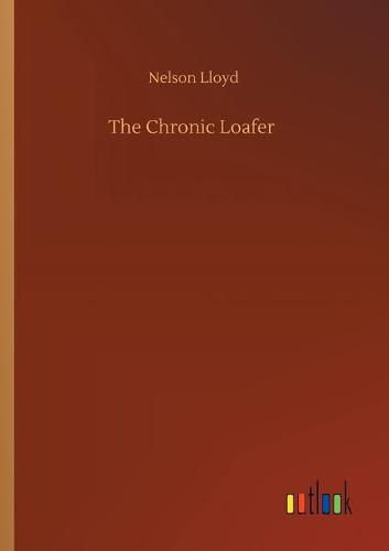 Cover image for The Chronic Loafer