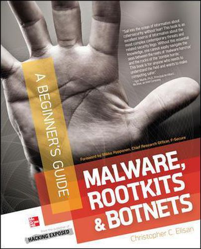 Cover image for Malware, Rootkits & Botnets A Beginner's Guide