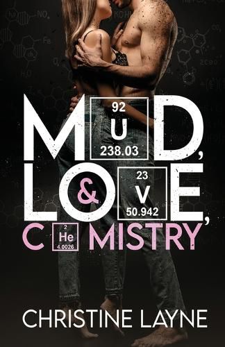 Cover image for Mud, Love, and Chemistry