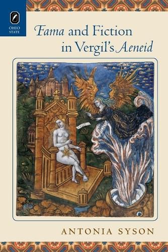 Cover image for Fama and Fiction in Vergil's Aeneid