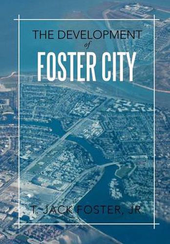 Cover image for The Development of Foster City