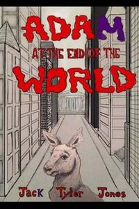 Cover image for Adam at the End of the World
