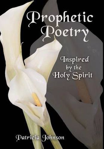 Cover image for Prophetic Poetry: Inspired by the Holy Spirit