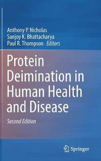 Cover image for Protein Deimination in Human Health and Disease