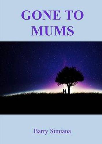 Cover image for Gone to Mums