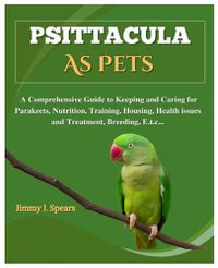 Cover image for Psittacula As Pets