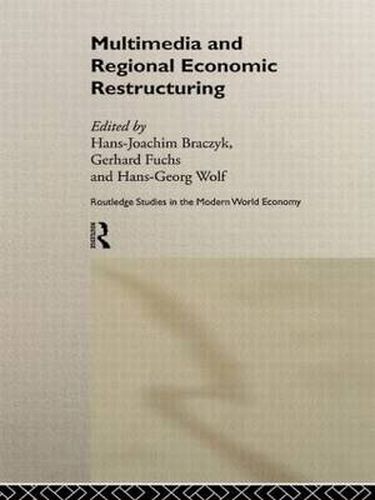 Cover image for Multimedia and Regional Economic Restructuring