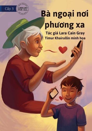 Cover image for My Grandma Lives Far Away - Ba ngoại nơi phương xa