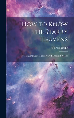Cover image for How to Know the Starry Heavens