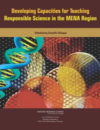 Cover image for Developing Capacities for Teaching Responsible Science in the MENA Region: Refashioning Scientific Dialogue