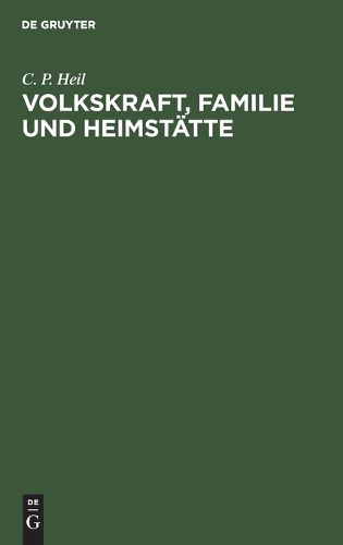 Cover image for Volkskraft, Familie Und Heimstaette