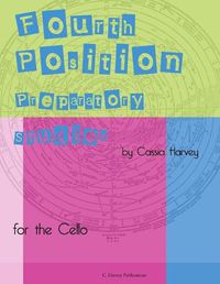 Cover image for Fourth Position Preparatory Studies for the Cello