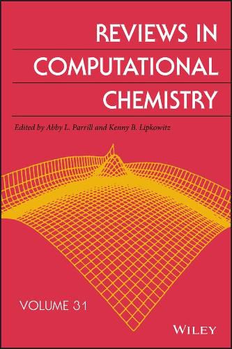 Cover image for Reviews in Computational Chemistry, Volume 31