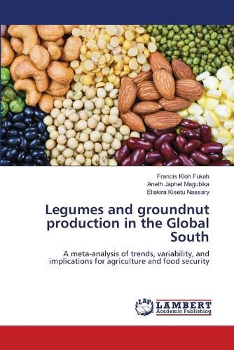 Cover image for Legumes and groundnut production in the Global South