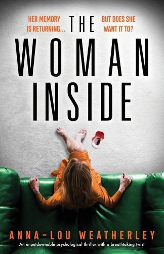 Cover image for The Woman Inside: An unputdownable psychological thriller with a breathtaking twist