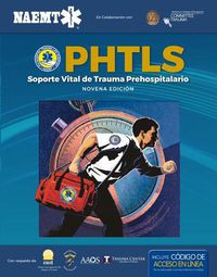 Cover image for PHTLS Spanish: Soporte Vital de Trauma Prehospitalario, Novena Edicion: Soporte Vital de Trauma Prehospitalario, Novena Edicion