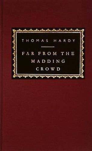 Far from the Madding Crowd: Introduction by Michael Slater