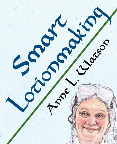 Cover image for Smart Lotionmaking