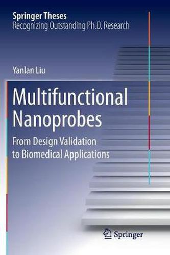Cover image for Multifunctional Nanoprobes: From Design Validation to Biomedical Applications