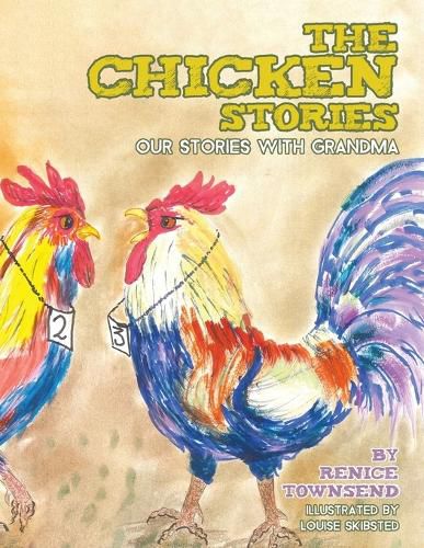 Cover image for The Chicken Stories: Our Stories with Grandma