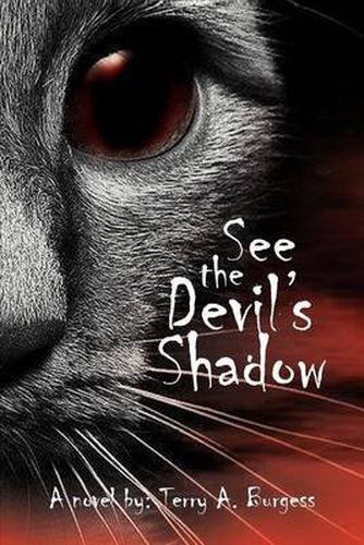 Cover image for See the Devil's Shadow: Uncommon Senses No. 5