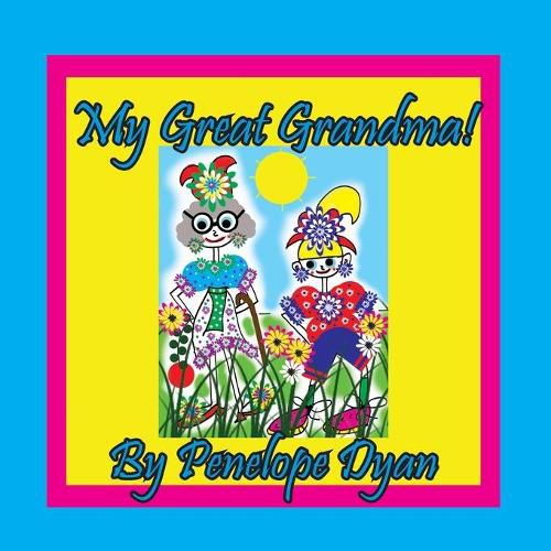 Cover image for My Great Grandma!