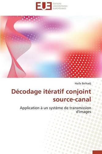 Cover image for D codage It ratif Conjoint Source-Canal