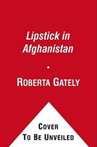 Cover image for Lipstick in Afghanistan