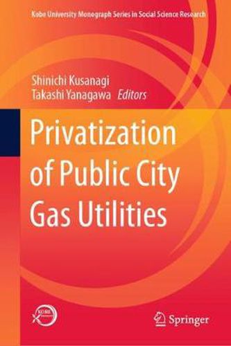 Cover image for Privatization of Public City Gas Utilities