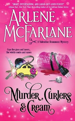 Murder, Curlers, and Cream: A Valentine Beaumont Mystery